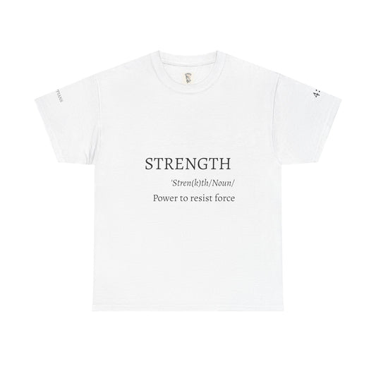 Strength Quote Unisex Tee