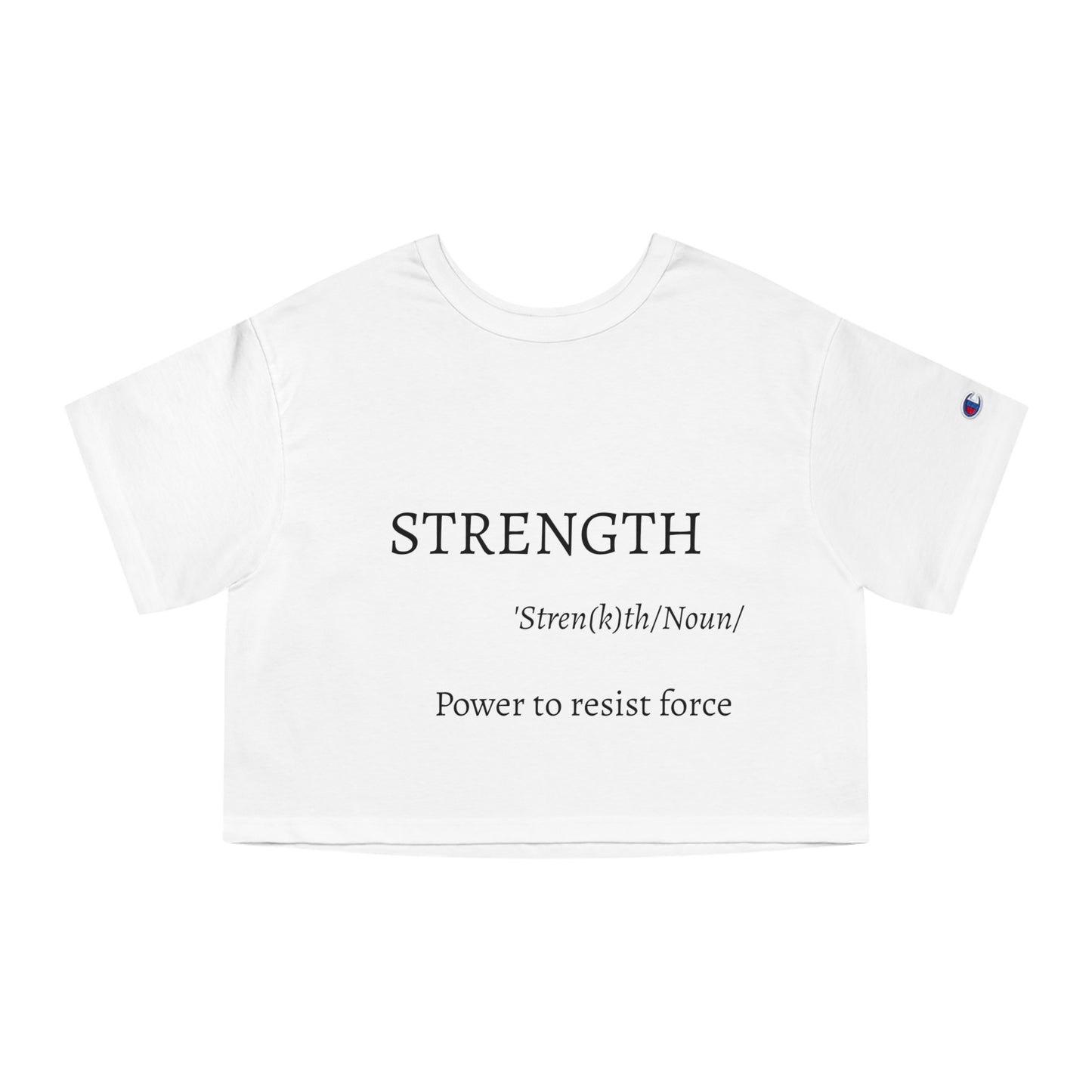 Empowering Cropped T-Shirt: STRENGTH Design