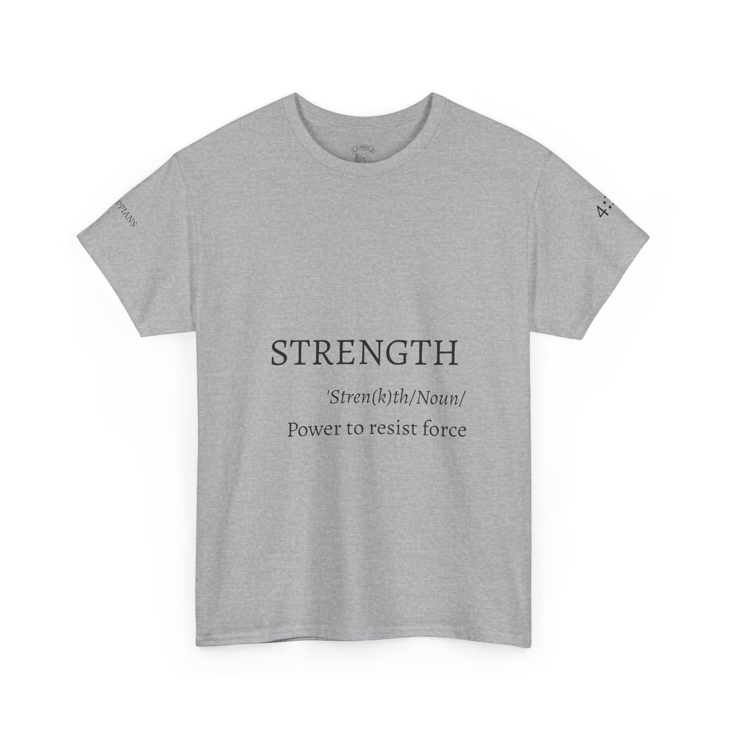 Strength Quote Unisex Tee