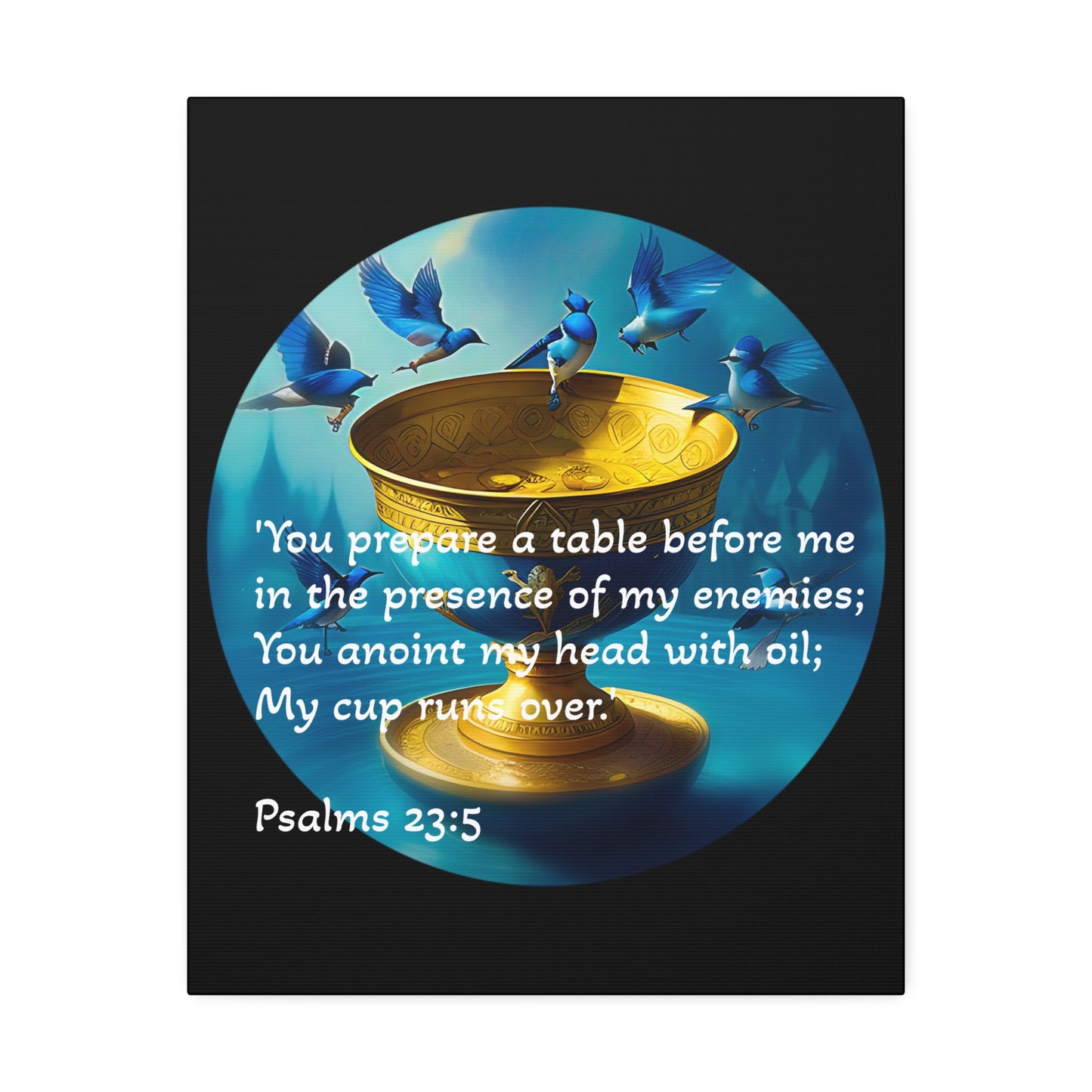Inspirational Canvas Art - Psalms 23:5 Wall Decor