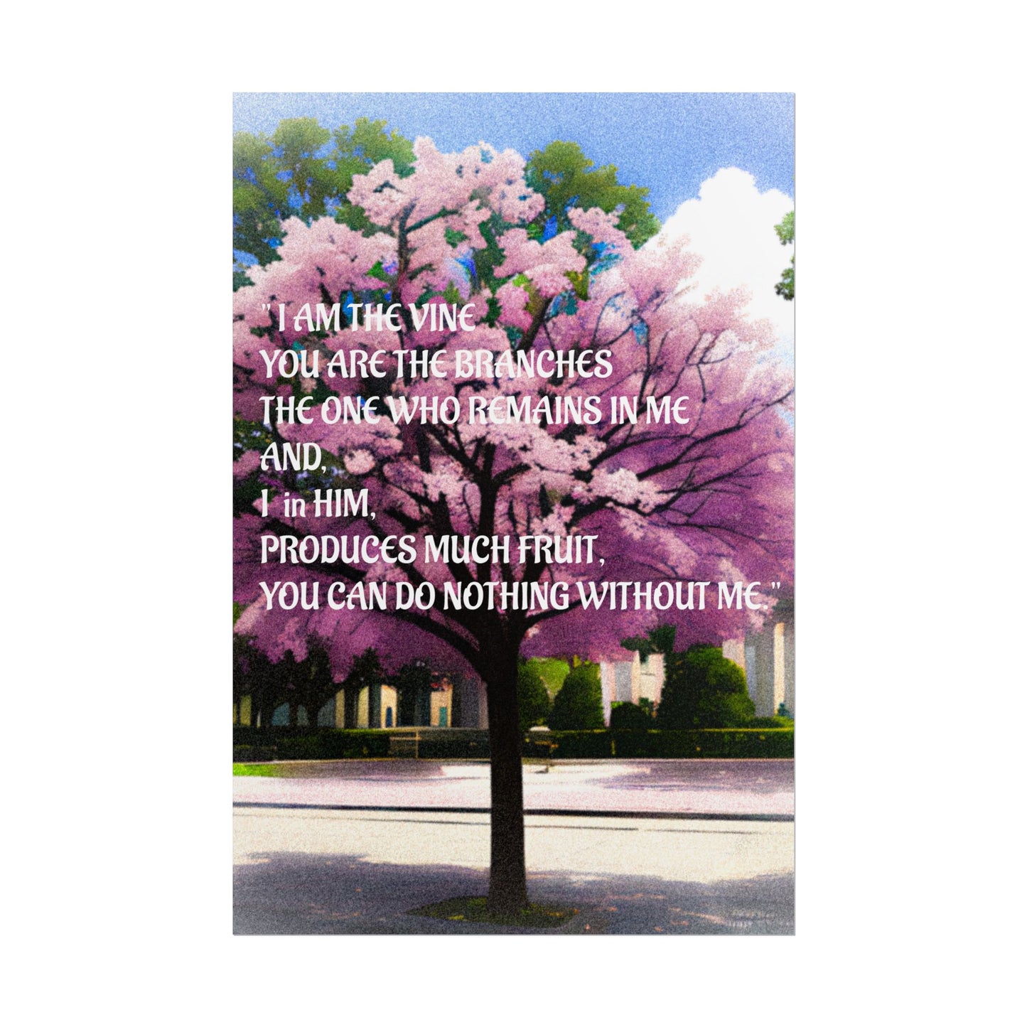 Inspirational Nature Rolled Poster, Motivational Wall Art, Home Decor, Gift for Friends, Church Decor, Spiritual Quote