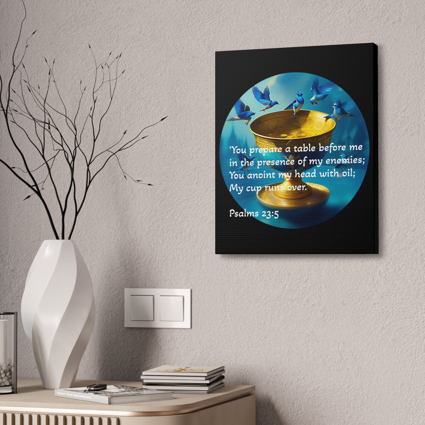 Inspirational Canvas Art - Psalms 23:5 Wall Decor