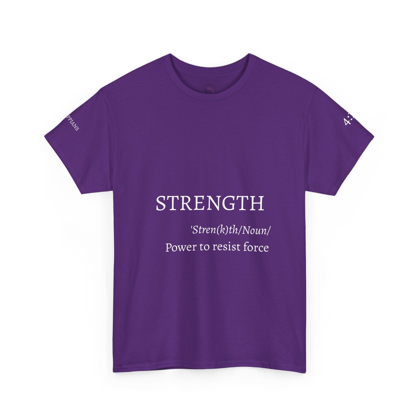 Strength Quote Unisex Tee