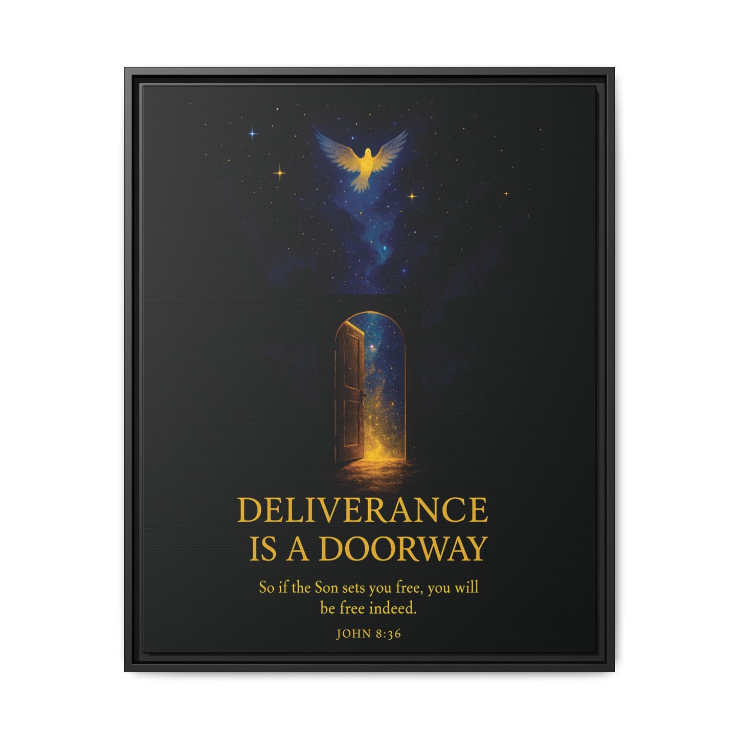 Deliverance Is a Doorway Framed Canvas — Religious Wall Art (John 8:36)