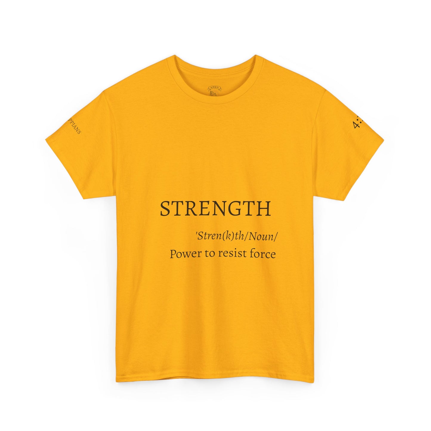 Strength Quote Unisex Tee