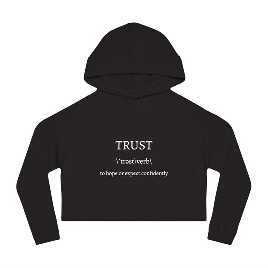 Women's Cropped Hooded Sweatshirt - Trust in the Lord Proverbs 3:5 Apparel