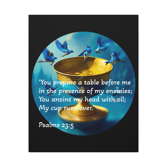 Inspirational Canvas Art - Psalms 23:5 Wall Decor