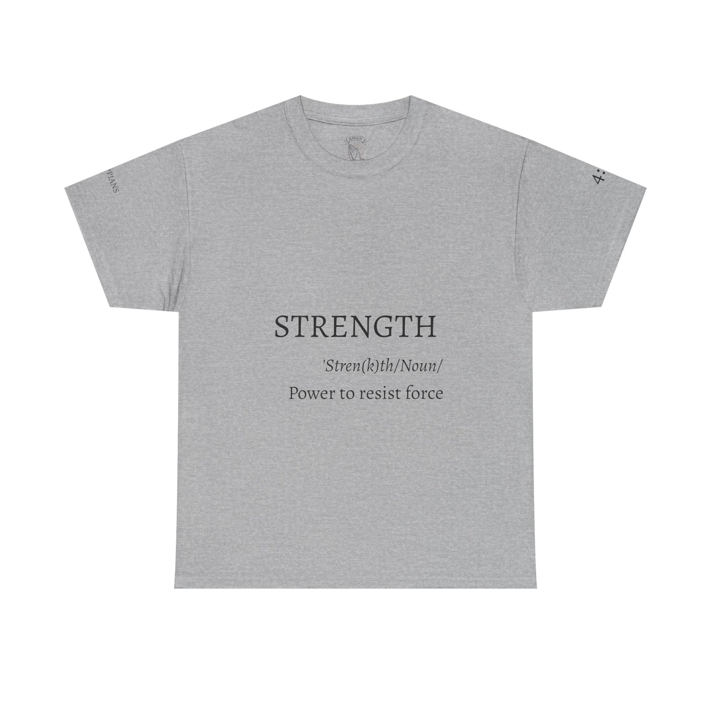 Strength Quote Unisex Tee