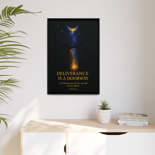 Deliverance Is a Doorway Framed Canvas — Religious Wall Art (John 8:36)
